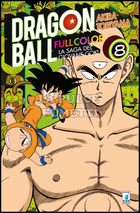 DRAGON BALL FULL COLOR # 8 - LA SAGA DEL GIOVANE GOKU 8 ( DI 8 )